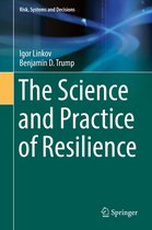 Risk, Systems and Decisions - The Science and Practice of Resilience