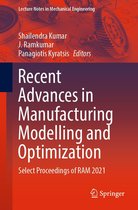Lecture Notes in Mechanical Engineering - Recent Advances in Manufacturing Modelling and Optimization
