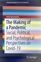 SpringerBriefs in Psychology 19 - The Making of a Pandemic