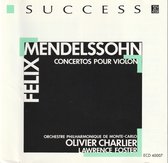 1-CD MENDELSSOHN - CONCERTOS POUR VIOLON - OLIVIER CHARLIER / LAWRENCE FOSTER