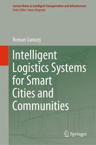 Lecture Notes in Intelligent Transportation and Infrastructure - Intelligent Logistics Systems for Smart Cities and Communities