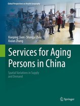 Global Perspectives on Health Geography - Services for Aging Persons in China