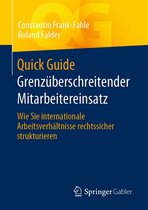 Quick Guide - Quick Guide Grenzüberschreitender Mitarbeitereinsatz