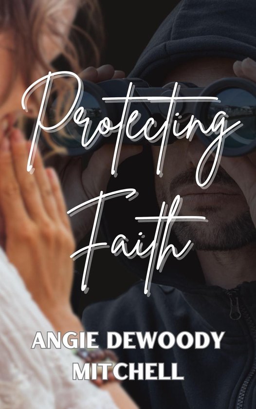 Protecting Faith - cover