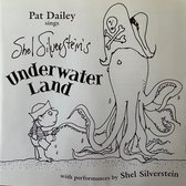 Shel And Pat Dailey Silverstein - Underwater Land (CD)