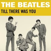 The Beatles - Till There Was You (3" Mini Vinyl Single)