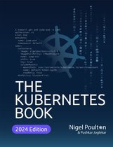 2023 Edition - The Kubernetes Book