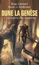 Science-fiction 1 - Dune, la genèse - Tome 1 La guerre des machines