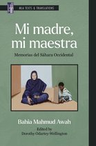 MLA Texts and Translations 43 - Mi madre, mi maestra