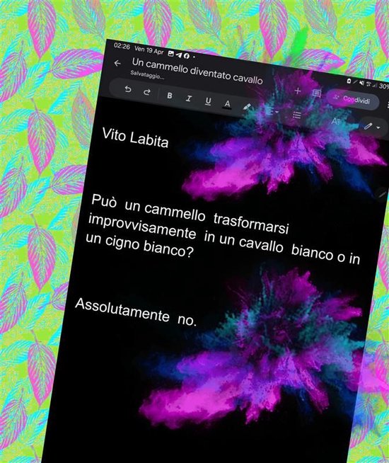 Può un cammello trasformarsi improvvisamente in un cavallo bianco o in un cigno bianco senzaesserenéuncavallonéuncigno?