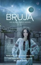 Alpha Girls- Bruja