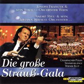 Joseph Francek & Sein Strauß-Orchester Wien*, André Rieu & Sein Johann Strauß Orchester* – Die Große Strauß-Gala - Cd Album