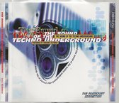 The Sound of the Techno Underground