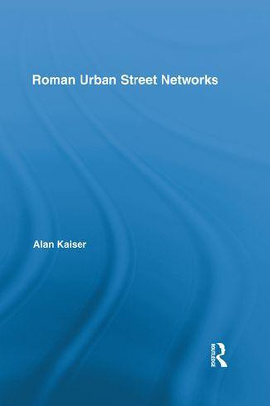 Roman Urban Street Networks - cover