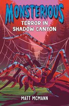 Monsterious- Terror in Shadow Canyon (Monsterious, Book 3)