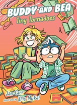 Buddy and Bea- Tiny Tornadoes