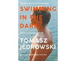 Omslag van Swimming in the Dark One of the most astonishing contemporary gay novels we have ever read  A masterpiece  Attitude