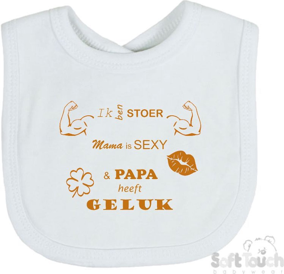 Goedkoopste Soft Touch Slabber Slabbetje Slab 2.0 Ik ben stoer Mama is sexy Papa heeft geluk Unisex Katoen Wit/tan Maat 33x22 Cm