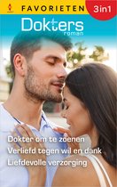 Doktersroman Favorieten 805 - Dokter om te zoenen / Verliefd tegen wil en dank / Liefdevolle verzorging