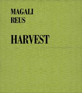 Magali Reus. Harvest