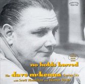 The Dave McKenna Swing Six - No Holds Barred (CD)