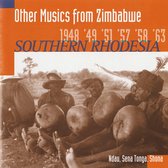 Various Artists - Southern Rhodesia: Other Musics From Zimbabwe 1948 '49 '51 '57 '58 '63 (CD)