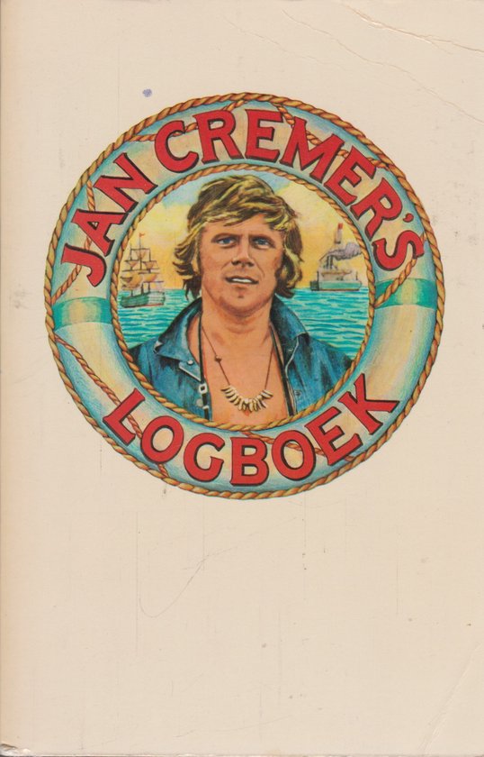Boekomslag met Jan Cremer in een reddingsboei, met schepen op zee op de achtergrond. 'Jan Cremer's Logboek' staat in rode letters.