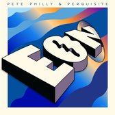 Pete Philly & Perquisite - Eon (LP)