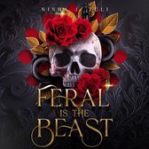 Feral is the Beast