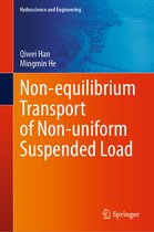 Hydroscience and Engineering- Non-equilibrium Transport of Non-uniform Suspended Load