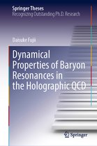 Springer Theses- Dynamical Properties of Baryon Resonances in the Holographic QCD
