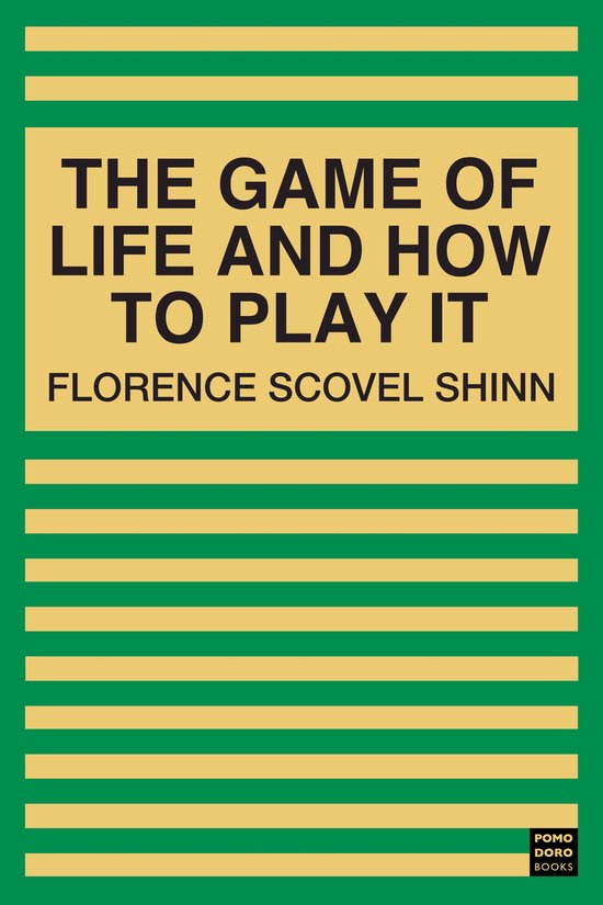 The Game of Life and How to Play It - cover