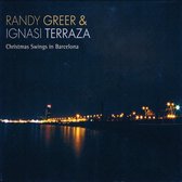 Randy Greer & Ignasi Terraza - Christmas Swings In Barcelona (CD)