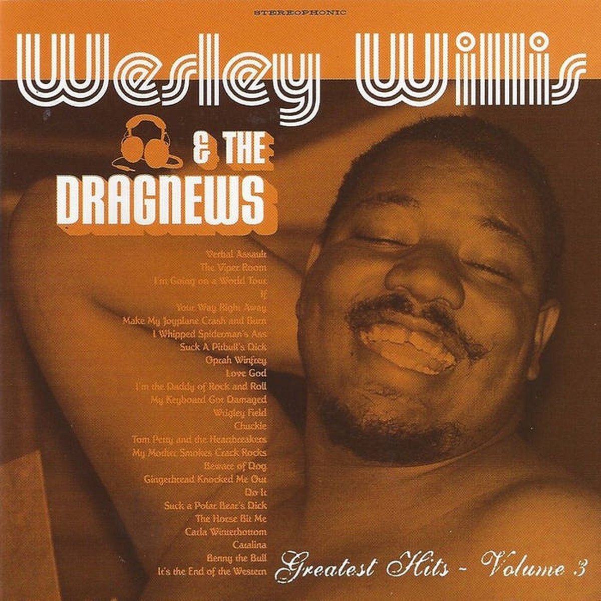 Wesley Willis - Greatest Hits Volume 3 (CD)