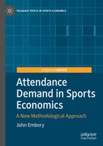 Palgrave Pivots in Sports Economics- Attendance Demand in Sports Economics