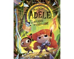 Mortelle Adèle 4 - Mortelle Adèle et les Reliques du Chat-Lune - Les Grandes Aventures - Tome 04