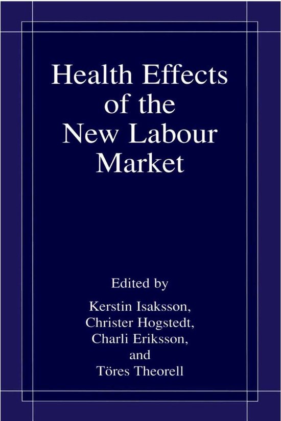 Health Effects of the New Labour Market - cover