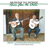Oliveira De Panelas & Daudeth Bandeira - Brésil: Cantadores Repentistas (CD)