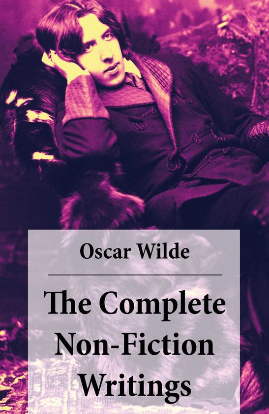 The Complete Non-Fiction Writings - cover