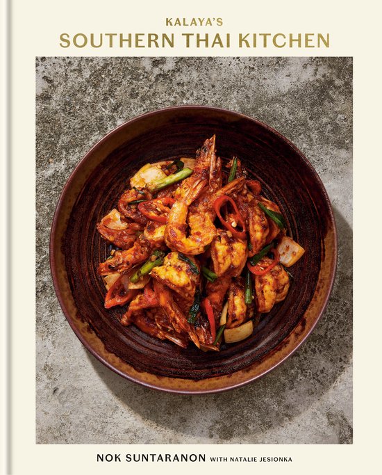 Kalaya's Southern Thai Kitchen: A Cookbook - cover