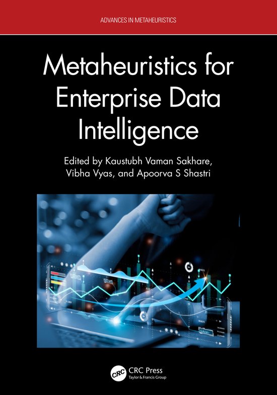 Advances in Metaheuristics- Metaheuristics for Enterprise Da ... - cover