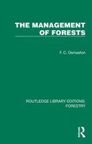 Routledge Library Editions: Forestry-The Management of Forests