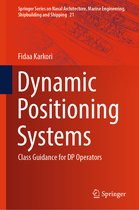 Springer Series on Naval Architecture, Marine Engineering, Shipbuilding and Shipping- Dynamic Positioning Systems