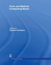 Contemporary Music Studies- Form and Method: Composing Music