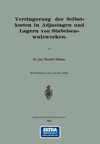 Verringerung Der Selbstkosten in Adjustagen Und Lagern Von Stabeisenwalzwerken