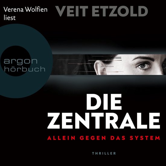 Die Zentrale - Allein gegen das System (Ungekürzte Lesung) - cover