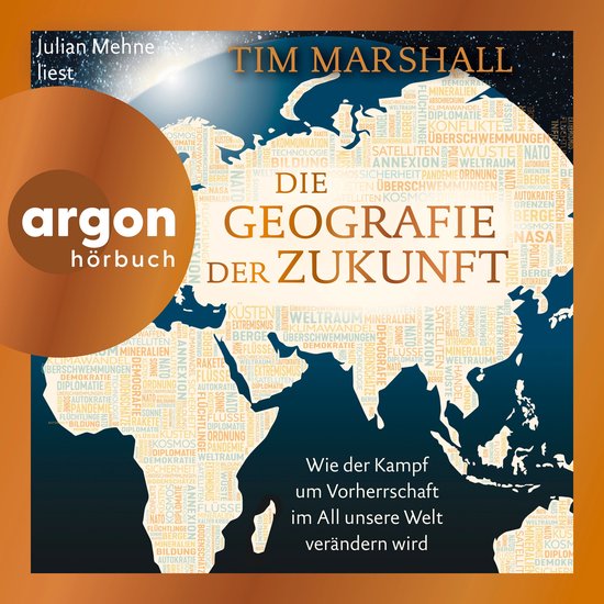 Die Geografie der Zukunft - Wie der Kampf um Vorherrschaft i ... - cover