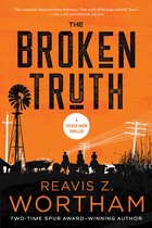 Tucker Snow Thrillers - The Broken Truth