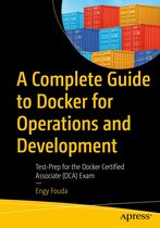 Professional and Applied Computing (R0) - A Complete Guide to Docker for Operations and Development