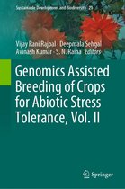 Sustainable Development and Biodiversity 21 - Genomics Assisted Breeding of Crops for Abiotic Stress Tolerance, Vol. II